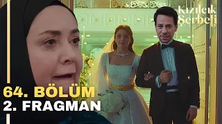 Kızılcık Şerbeti 64. Bölüm 2. Fragman | Pembe Girayla Doğa'nın Evliliğini Kaldıramadı!