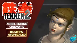 TEKKEN 2: Angel Ending Movie | 8K 60FPS (Ai Upscaled)