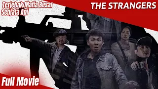 Terjebak Mafia Besar Senjata Api | The Strangers | Film Cina