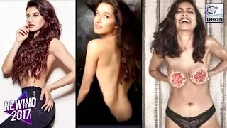 Bollywood Actresses Who Went Topless In 2017 | LehrenTV