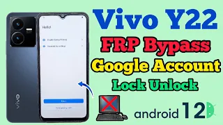 Vivo Y22 FRP Bypass Android 12 || Google Account Remove || Without Pc || New Trick || 2024 || V2207.