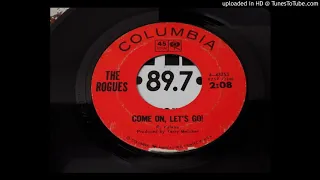 The Rogues - Come On, Let's Go (1965)