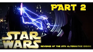 Revenge Of the Sith Alternative Ending Part 2