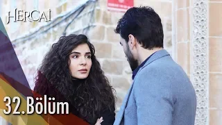 Hercai Episode 32