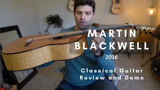 Martin Blackwell 2016 Doubletop Classical Guitar Demo and Review | GuitarCollection.com