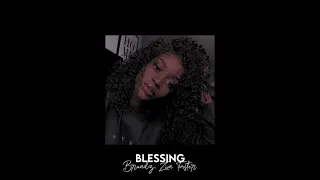 blessing - brandz, zion foster [slowed + reverb + bass boosted]