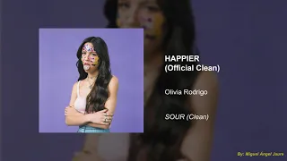 Olivia Rodrigo - happier (Official Clean Version)