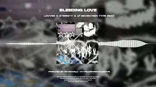 [free for profit] "bleeding love" - LOVV66 x 3TERNITY x 17 SEVENTEEN TYPE BEAT | PROD. NOTAWHALE