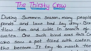 story writing:The Thirsty crow || story for kids || neat and clean handwriting#Mystudiesmyself