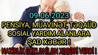 Pensiya, Müavinət, Təqaüd, Sosial Yardım Alanlara Müjdə ! Nazirlik Gözlənilən Xəbəri Verdi...