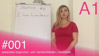 Njemački za početnike: Deutsch A1 - #001 - jemanden begrüßen, sich verabschieden, vorstellen