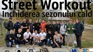 Inchiderea sezonului cald la Street Workout /Calisthenics 2015 -Moldova -Ants Generation