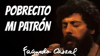 Pobrecito mi patrón (En vivo) - Facundo Cabral