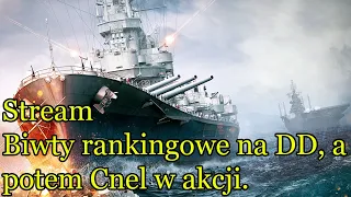 World of Warships - Biwty rankingowe na DD, a potem Ignacio Allende masakruje na losówkach.