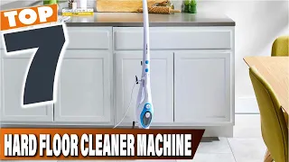 Top 7 Best Hard Floor Cleaner Machines for Effortless Cleaning