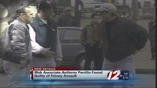 Mob Associate Found Guilty of Felony Assault