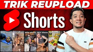 TRIK REUPLOAD YOUTUBE SHORTS TERBARU Agar Bisa Dimonetisasi | Cara Cari Uang di Youtube Terbaru