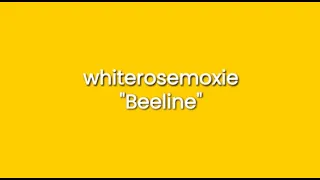 whiterosemoxie ft. Tom The Mail Man - Beeline (Lyric Video)