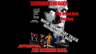 The Running Man (1987) audio commentary track  - DRH movie riffraff