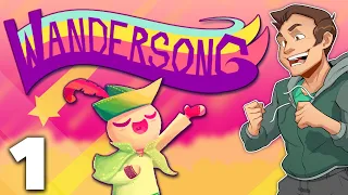 Wandersong - #1 - I Sings at Things!