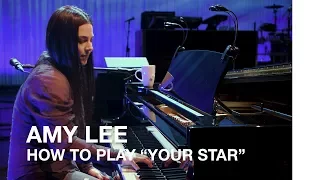 Amy Lee: How to play "Your Star" by Evanescence