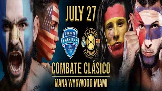 See What Happened at Combate Americas Combate Clásico