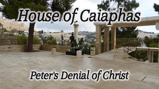 House of Caiaphas: Peter's Denial of Christ, Jerusalem, Israel, Church of Saint Peter in Gallicantu!