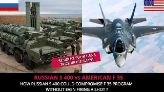 RUSSIAN S400 COULD COMPROMISE F 35 EVEN BEFORE A SHOT IS FIRED !