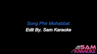 Dil sambhal ja zara karaoke