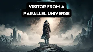 Visitor From a Parallel Universe | The Man from Taured Solved