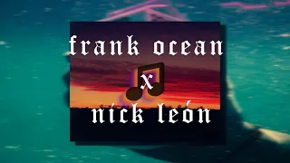 Frank Ocean-Chanel lyrics video Nick-león-atmosphere-edit (UNOFFICIAL VIDEO)