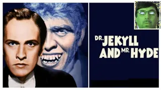 DR. JEKYLL AND MR. HYDE (1931) | Review