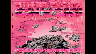 Joseline Hernandez-Finger Fvck A Check (Official Video)
