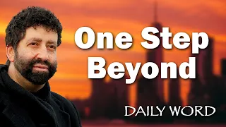 One Step Beyond [From Secret of Pentecost (Message 2273)]