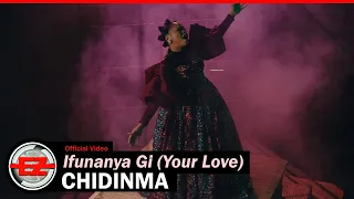 Chidinma - Ifunanya Gi (Official VIdeo)