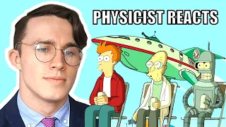Physicist REACTS to Futurama