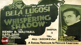 Whispering Shadow (1933) | Complete Serial - All 12 Chapters | Bela Lugosi