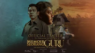 MEMOIR SEORANG GURU | OFFICIAL TRAILER | DI PAWAGAM 30 MEI 2024