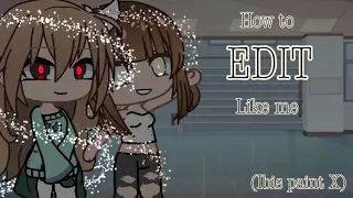 How to edit like me // Gacha Club // Ibis Paint X