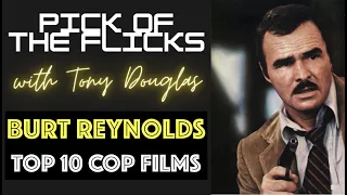 Burt Reynolds Top 10 Cop Films