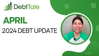 Debt Update April 2024