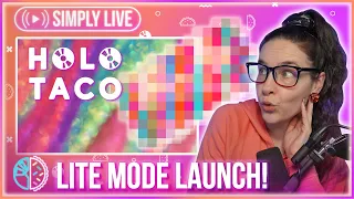 Holo Taco Lite Mode REVEAL & LAUNCH 🔴LIVE 👀💡