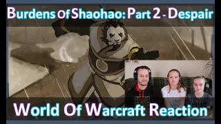 The Burdens of Shaohao - Part 2: Despair | Reaction