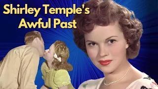 The Tragic Life of America's Sweetheart / Terrible Stories The Abuse Shirley Temple Faced