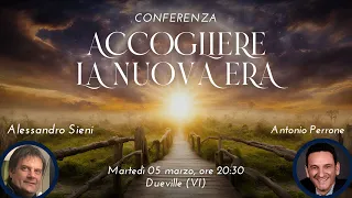 Accogliere La Nuova Era Dueville (Vi) Alessandro Sieni e Antonio Perrone