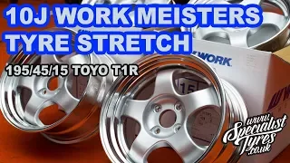 10J Tyre Stretch 195 45 15  Work Meister wheels (EP1)