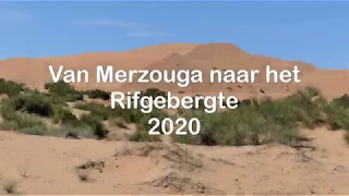 2020, van Merzouga naar Rifgebergte