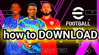 how to DOWNLOAD EFootball 2023/24 PSL/DStv Premiership updated season.