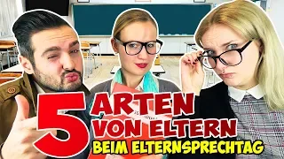 5 ARTEN VON ELTERN beim Elternsprechtag! Lehrerin-Anmacher, Strenge, Rechtsanwalt, Planlose, Egoist