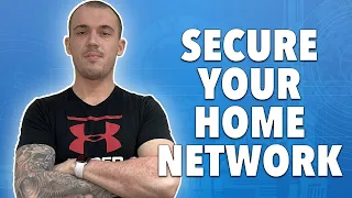 13 Easy Ways to Improve Home Network Security